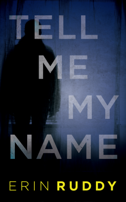 book cover for Tell Me My Name