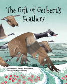 book cover for The Gift of Gerbert's Feathers