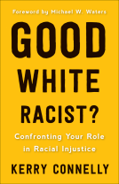 book cover for Good White Racist?