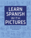 Cover Image: Learn Spanish with Pictures