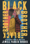 Cover Image: Black Brother, Black Brother