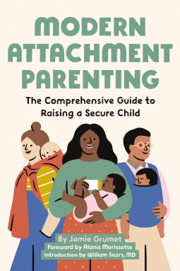 book cover for Modern Attachment Parenting
