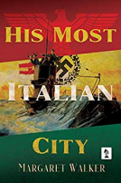 book cover for His Most Italian City