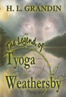 book cover for The Legend of Tyoga Weathersby