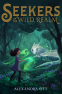 Cover Image: Seekers of the Wild Realm