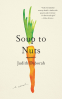 Cover Image: Soup to Nuts