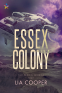 Cover Image: Essex Colony