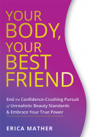 book cover for Your Body, Your Best Friend