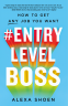 Cover Image: #ENTRYLEVELBOSS