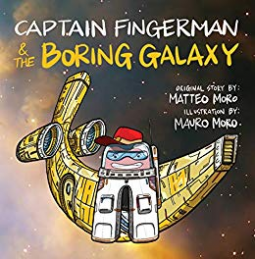 book cover for Captain Fingerman & the Boring Galaxy