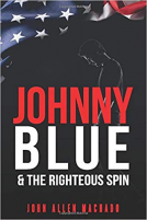 book cover for Johnny Blue and the Righteous Spin