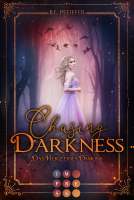 Buchcover für Chasing Darkness. Das Herz eines Dämons