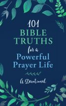 book cover for 101 Bible Truths for a Powerful Prayer Life