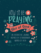 book cover for How to Be a Praying Girl of God