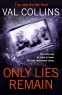 Cover Image: Only Lies Remain: A Psychological Thriller