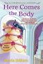 Cover Image: Here Comes the Body