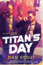 Cover Image: Titan's Day