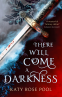 Cover Image: There Will Come a Darkness