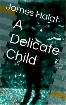 book cover for A Delicate Child