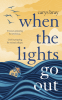 Cover Image: When the Lights Go Out