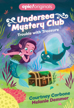 book cover for Trouble with Treasure (Undersea Mystery Club Book 2)