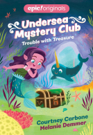 book cover for Trouble with Treasure (Undersea Mystery Club Book 2)