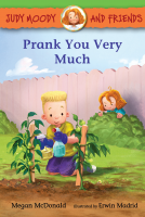 book cover for Judy Moody and Friends: Prank You Very Much