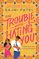 book cover for The Trouble with Hating You