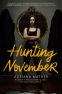 Cover Image: Hunting November