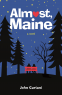 Cover Image: Almost, Maine