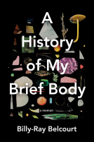book cover for A History of My Brief Body