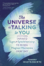 Cover Image: The Universe Is Talking to You
