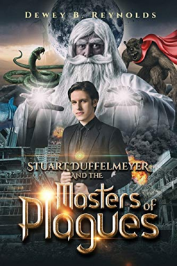 book cover for Stuart Duffelmeyer and the Masters of Plagues