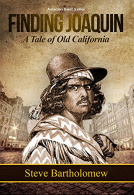book cover for Finding Joaquin, a tale of Old California