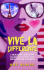 Cover Image: VIVE LA DIFFERENCE!