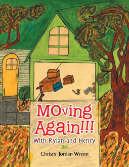 book cover for Moving Again!!! With Rylan and Henry
