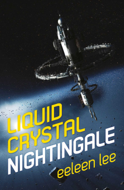 book cover for Liquid Crystal Nightingale