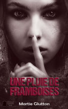 Couverture du livre pour Une pluie de framboises