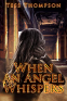 Cover Image: When an Angel Whispers