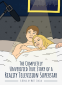 Cover Image: The Completely Unverified True Story of a Reality Television Superstar