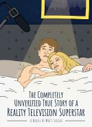 book cover for The Completely Unverified True Story of a Reality Television Superstar