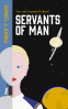 Cover Image: Servants of Man