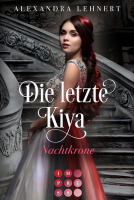 Buchcover für Die letzte Kiya 2: Nachtkrone