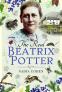 Cover Image: The Real Beatrix Potter