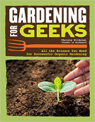 book cover for Gardening for Geeks