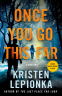 Cover Image: Once You Go This Far