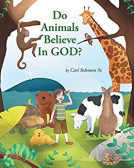 book cover for Do Animals Believe In God?