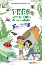 Couverture du livre pour Théo, super-héros de la nature (T.1)