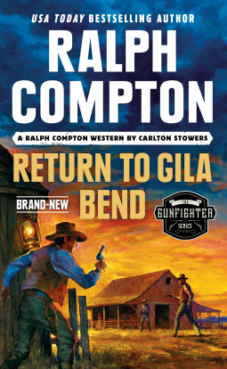 book cover for Ralph Compton Return to Gila Bend