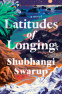 Cover Image: Latitudes of Longing